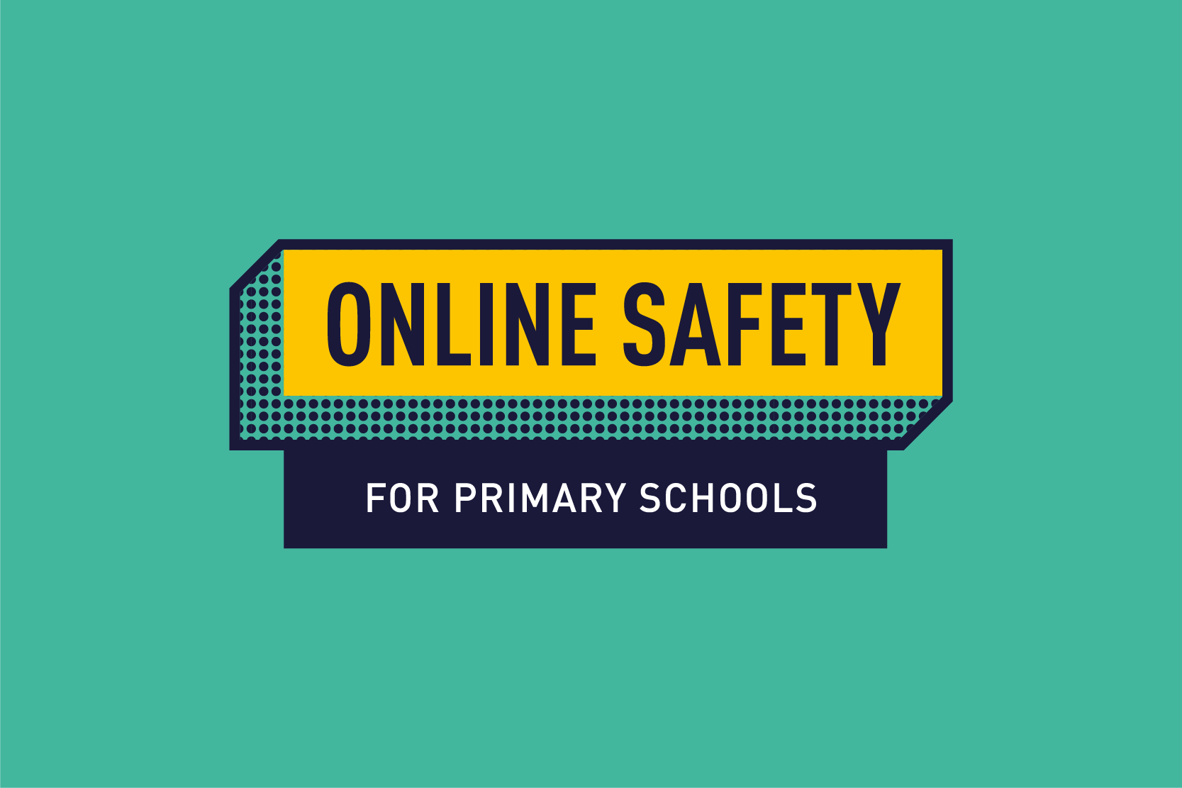 Webinar: Online Safety for Primary Schools