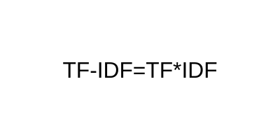 TF*IDF = number of times a word appears divided by article length multiplicated with inverse document frequency