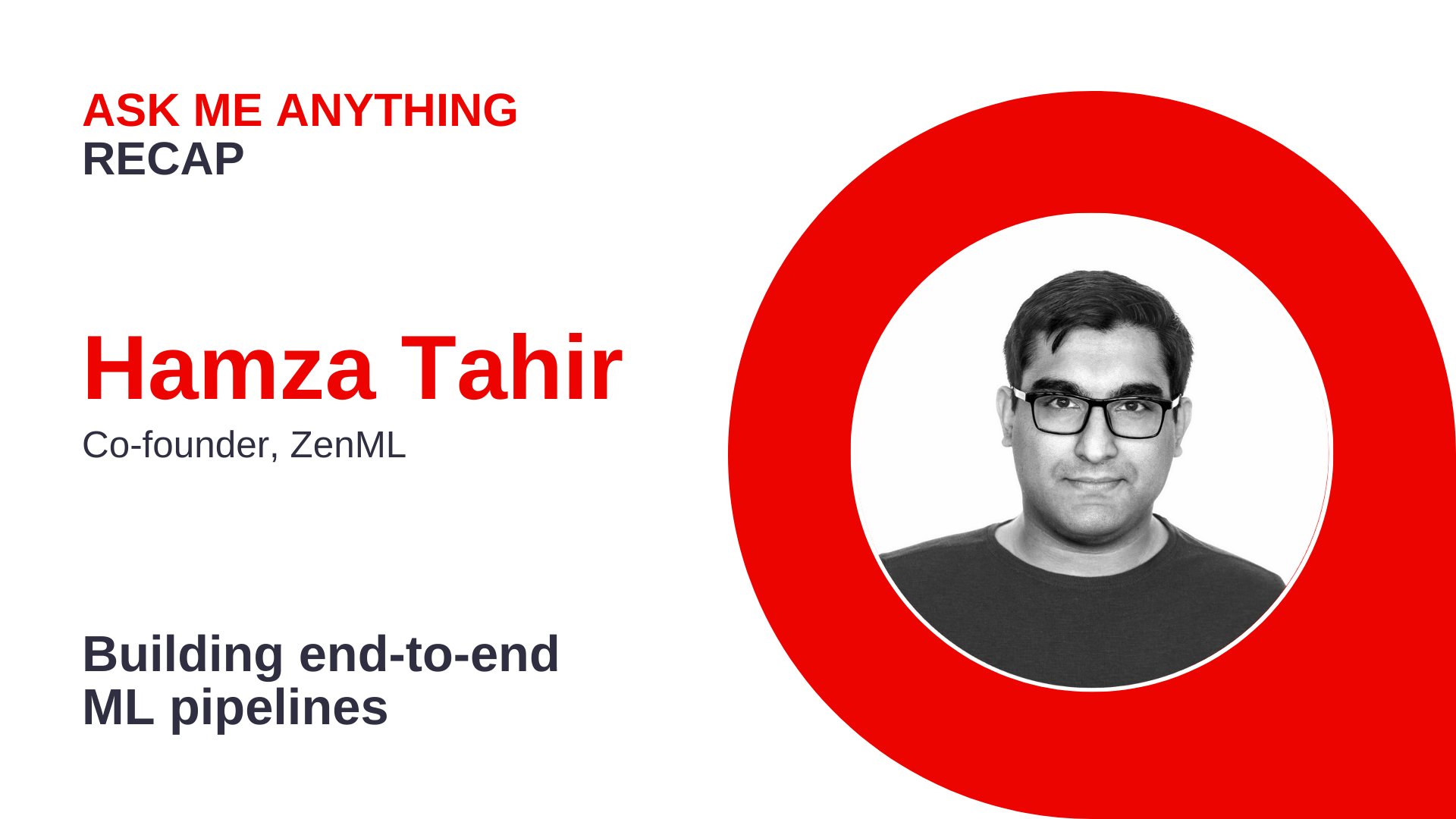AMA with Hamza Tahir: MLOps trends, tools, and building an open-source ...