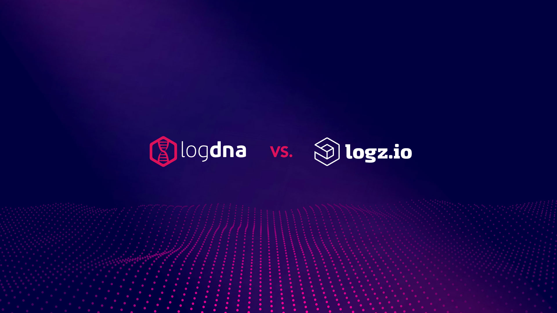 LogDNA vs. Logz.io