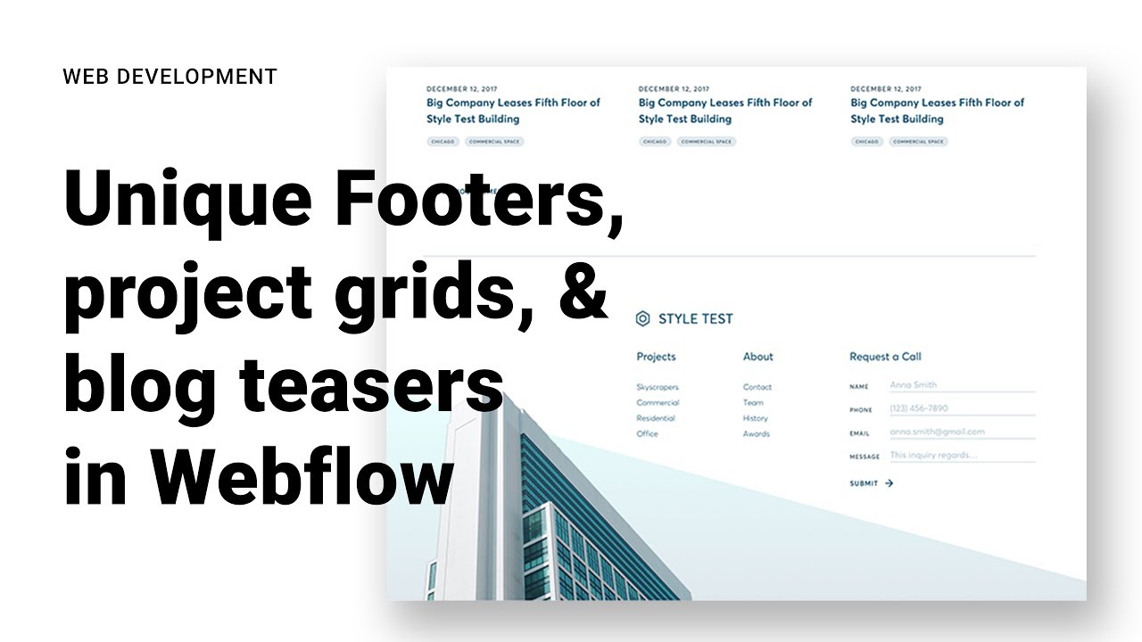 Developing Project Grids, Newsletter CTAs, Blog Teasers, and Unique Footers in Webflow