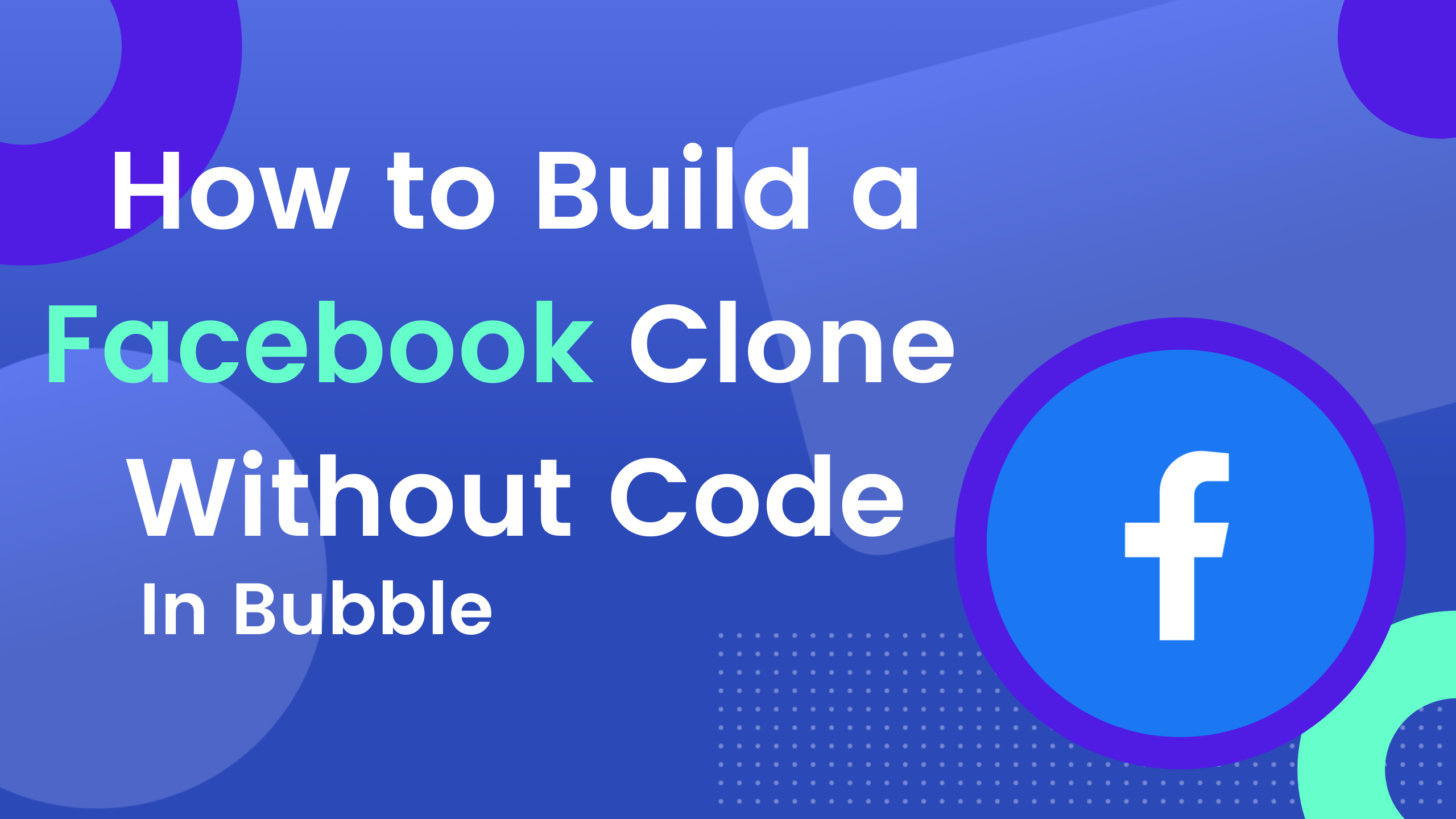 How to build a Facebook clone without code