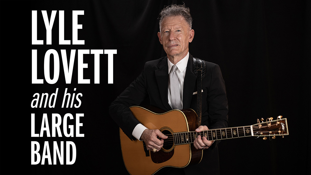 Small Photo of An Evening with Lyle Lovett and his Large Band