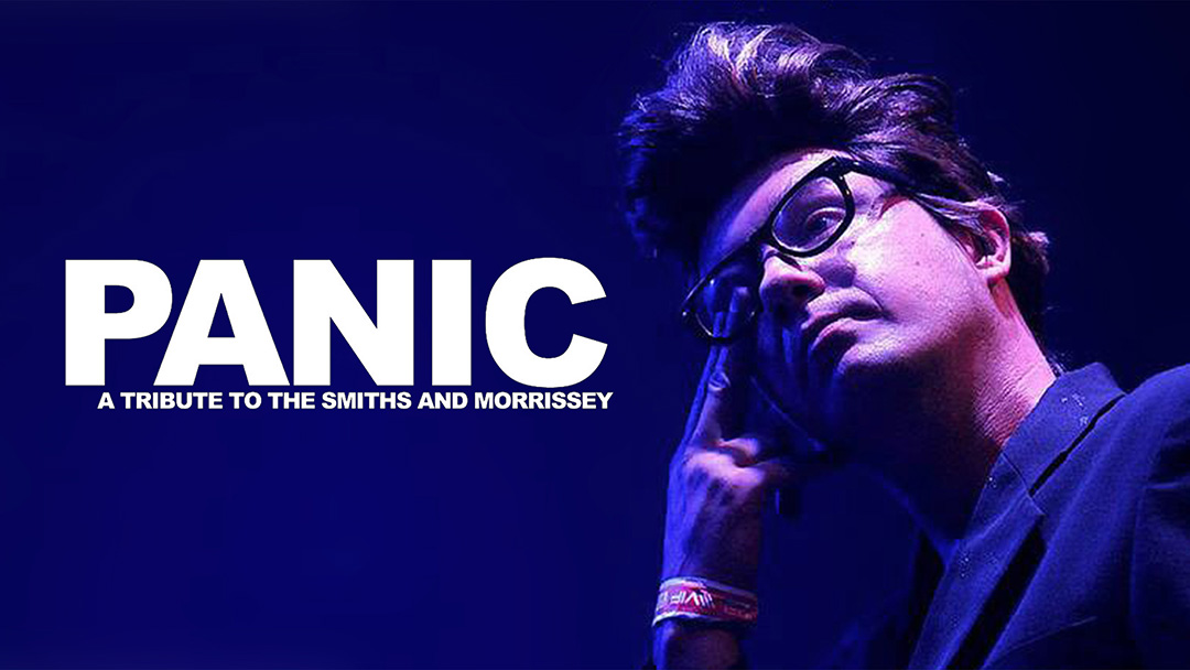 Small Photo of Panic – A Tribute To The Smiths & Morrissey