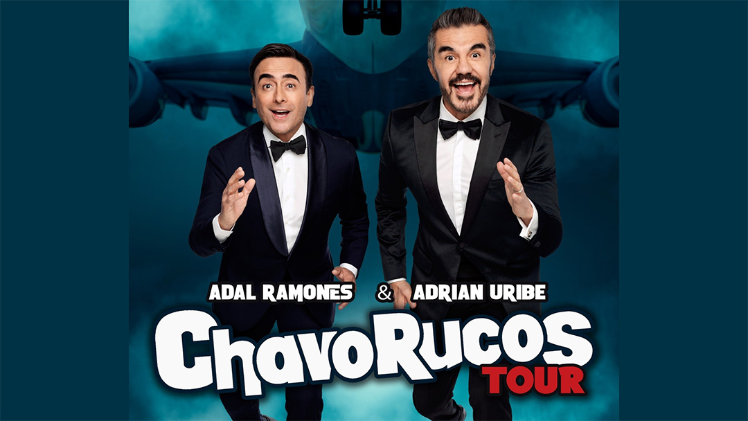Small Photo of Adal Ramones and Adrian Uribe: ChavoRucos Tour