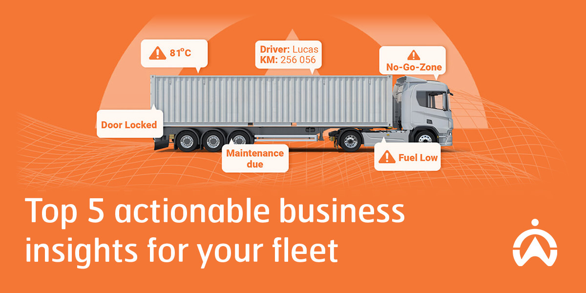 5 Top Actionable Business Insights for Your Fleet Cartrack