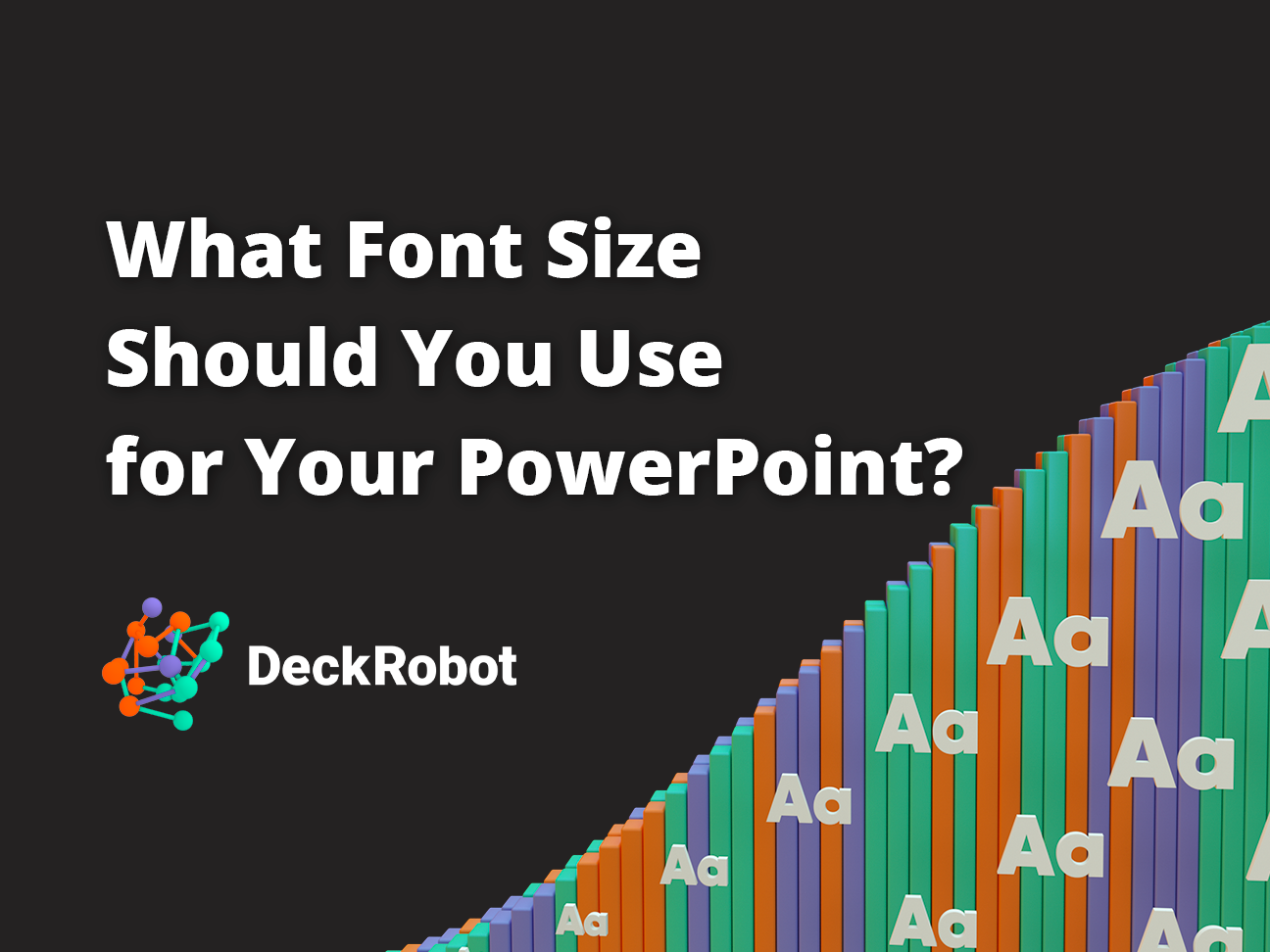 What Font Size Should You Use for Your PowerPoint?