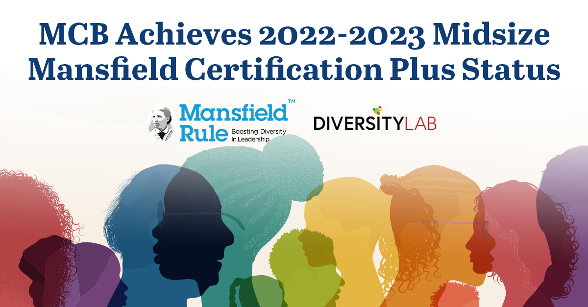 MCB Achieves 2022-2023 Mansfield Certification Plus Status