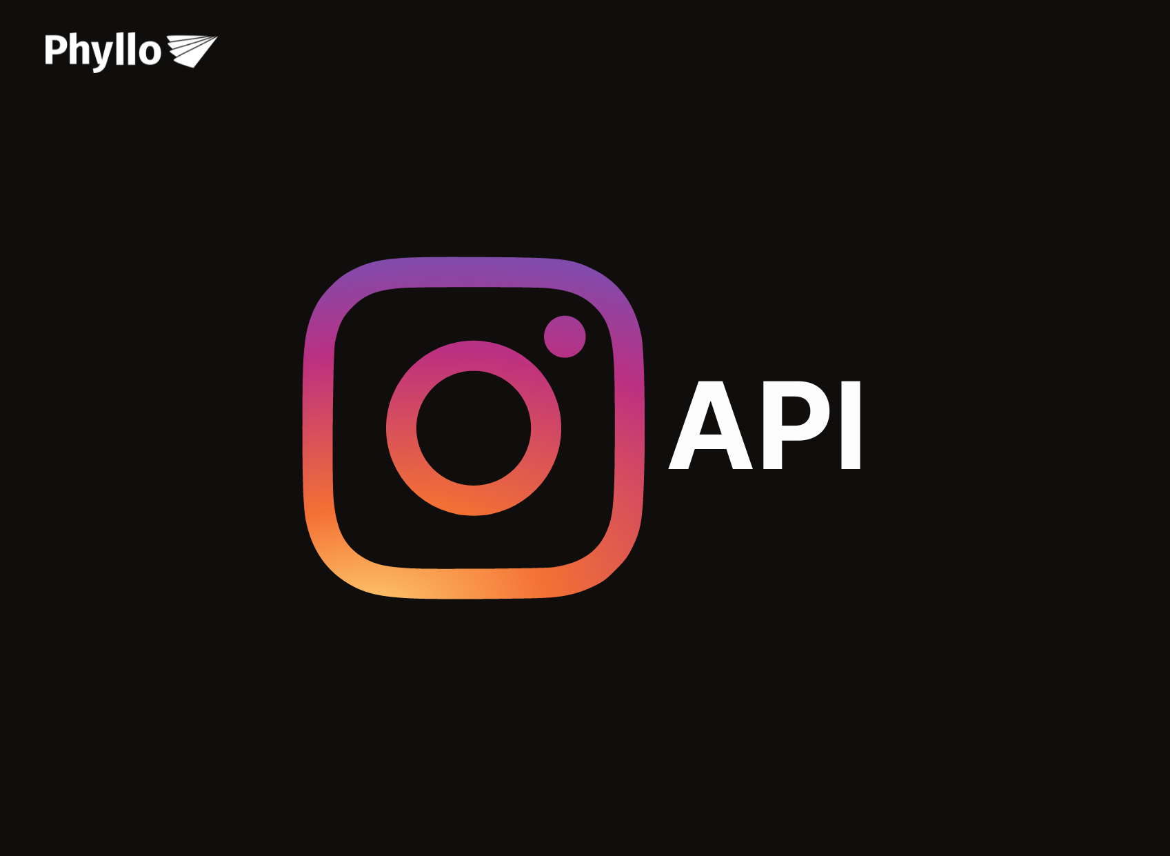 How To Add Instagram API To Your App Or Website | Phyllo