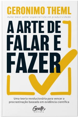 A arte de falar e fazer