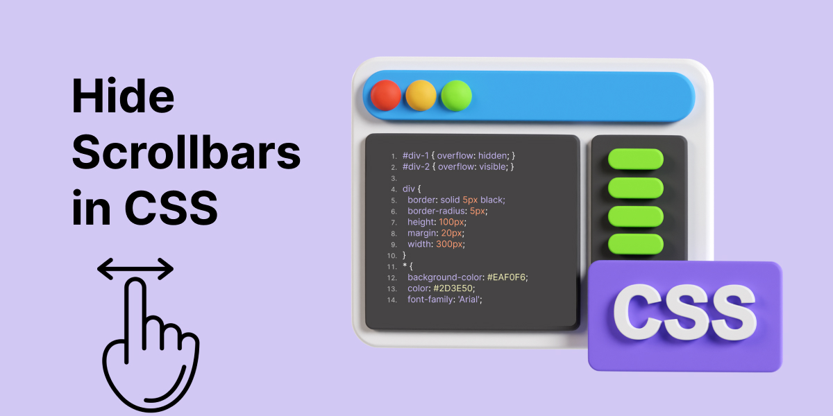 How to Hide Scrollbars in CSS for a Cleaner Look