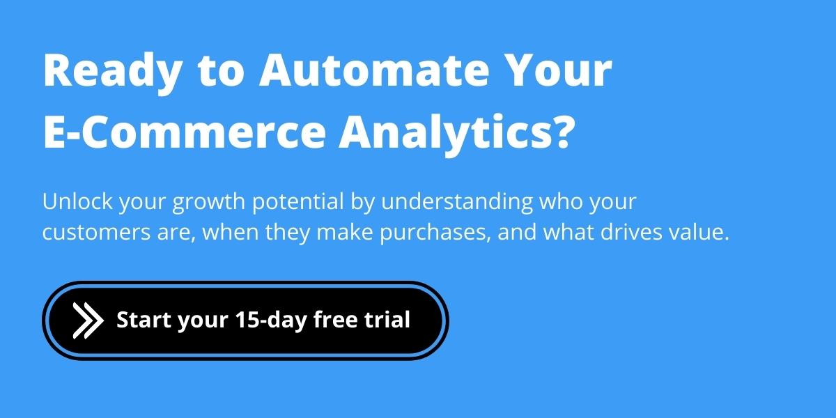E-commerce analytics - automated Shopify analytics free trial