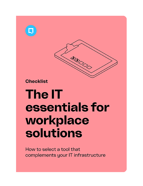 The IT essentials for workplace solutions