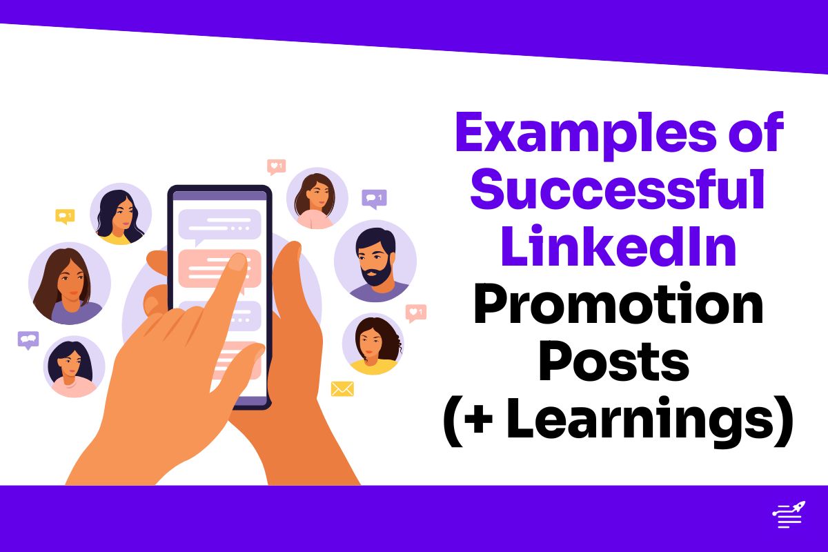 10 LinkedIn Promotion Post Examples