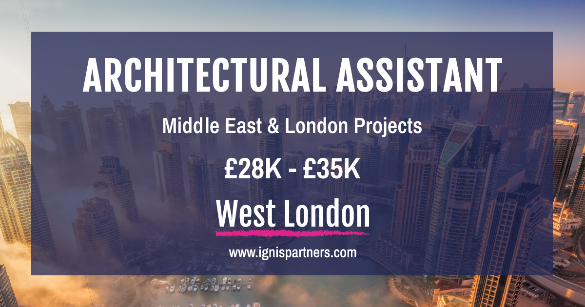 Architectural Assistant Jobs London United Kingdom