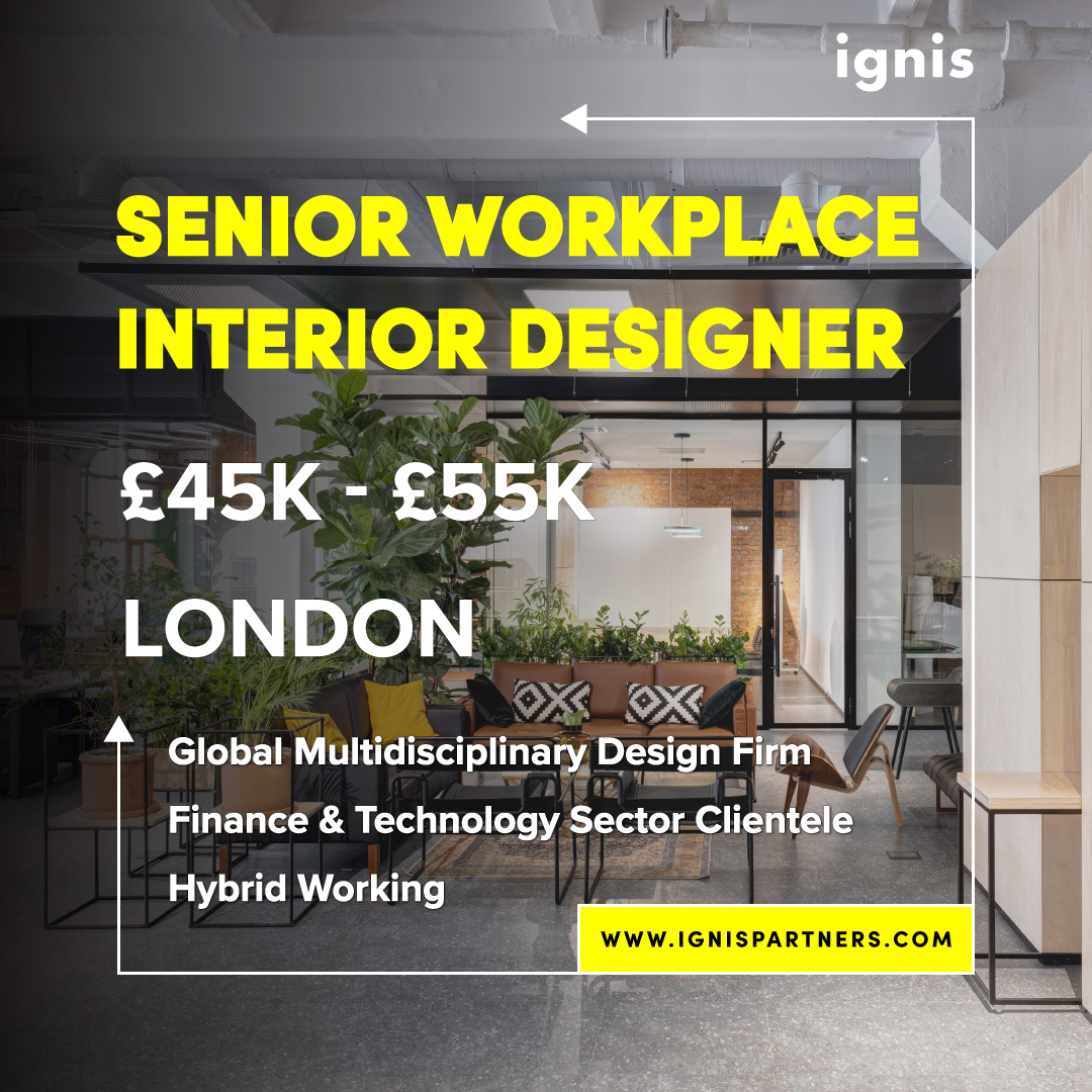 Senior Interior Designer (Workplace) Jobs London United Kingdom