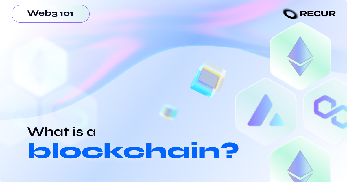 What is a blockchain?