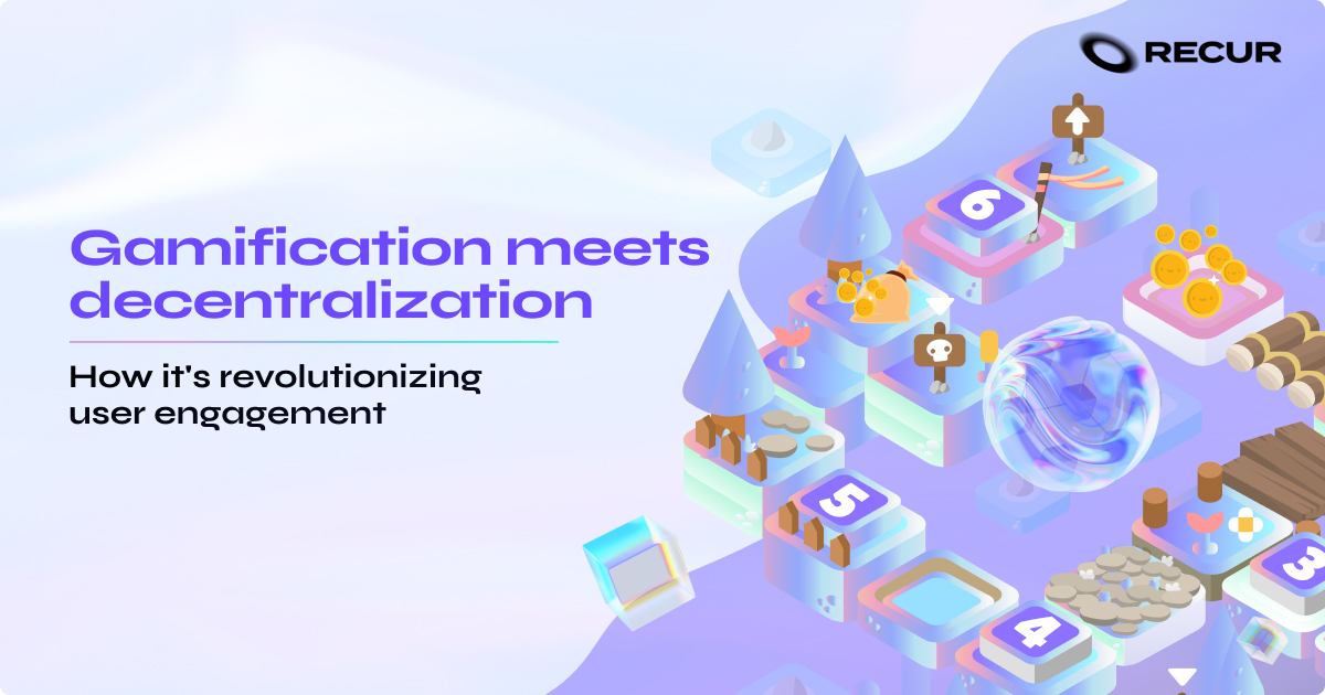 Gamification meets decentralization: How it's revolutionizing user engagement