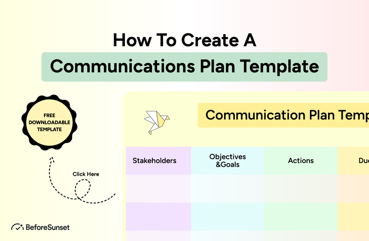 How To Create A Communications Plan Template + Free Template