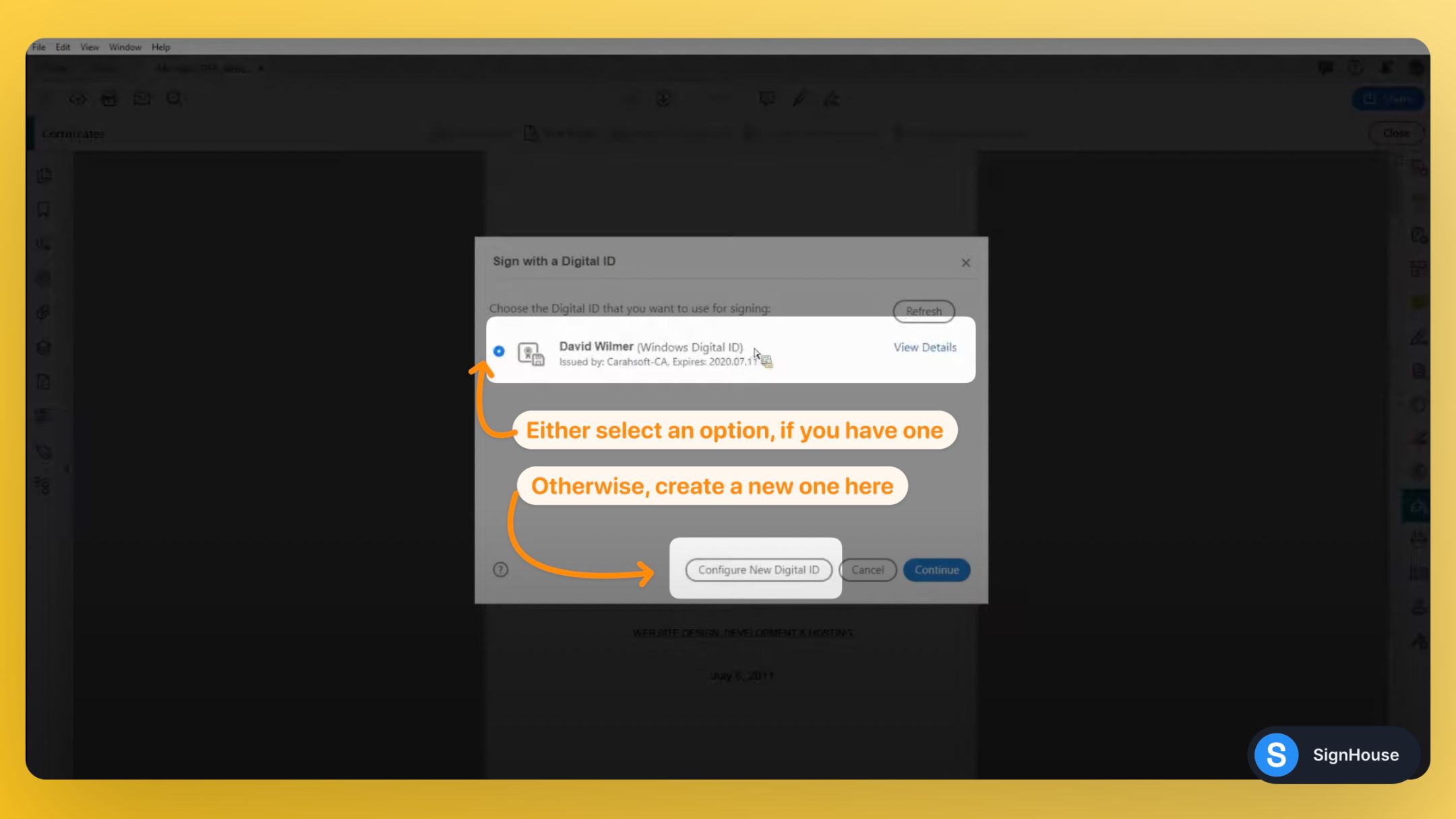 Displaying the options to create a digital certificate for a signature