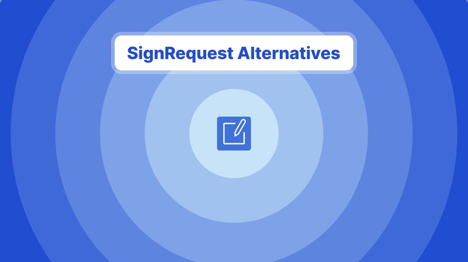 Top SignRequest Alternatives In 2024 | SignHouse