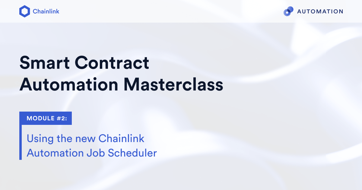 Using the New Chainlink Automation Job Scheduler Chainlink