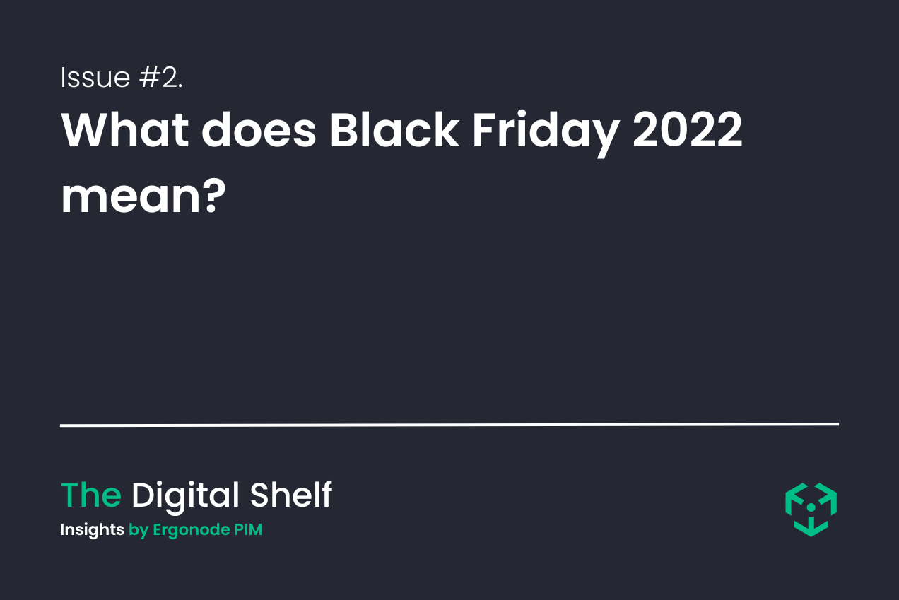 What does Black Friday 2022 mean?