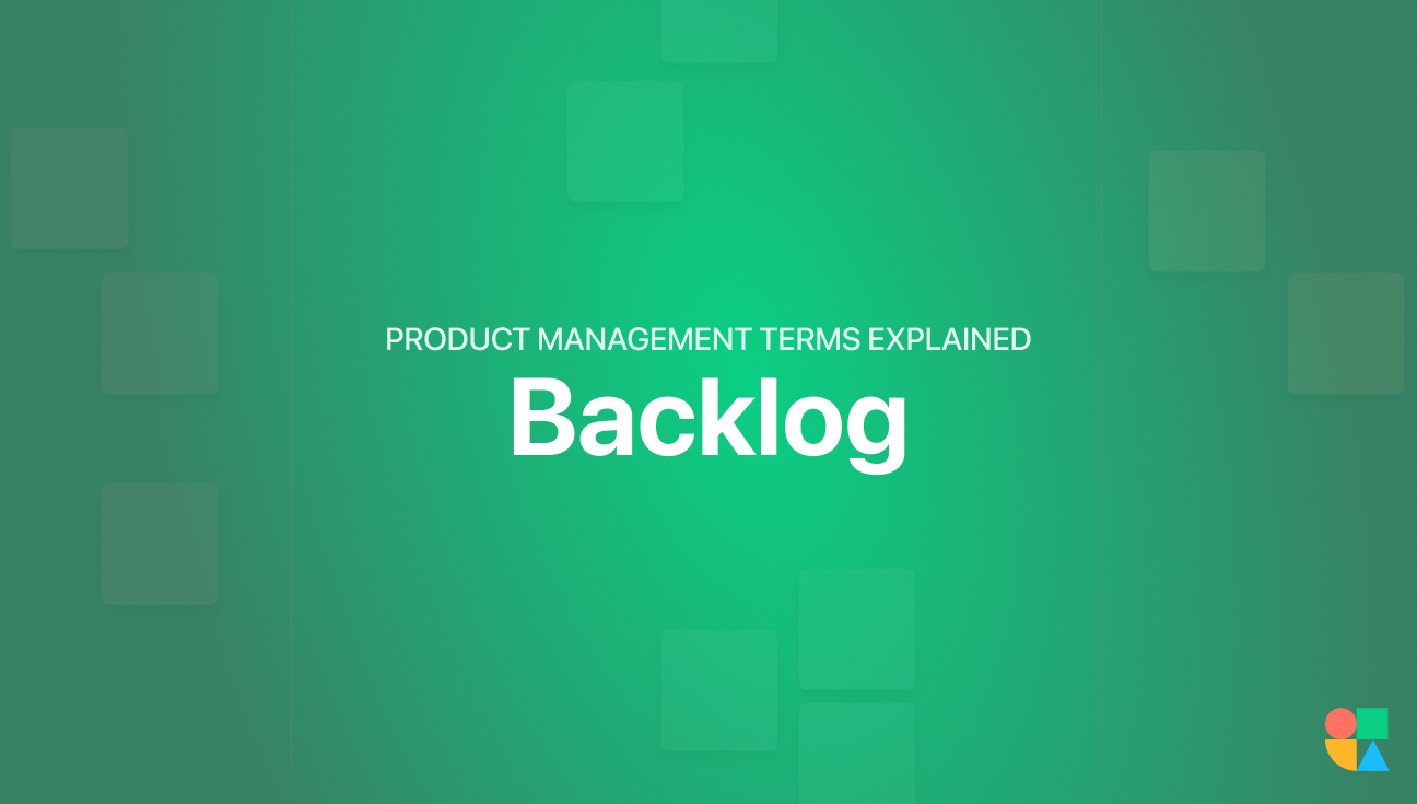 Backlog Product Management Terms Explained