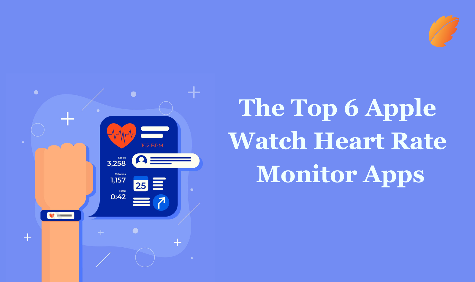 The Top 6 Apple Watch Heart Rate Monitor Apps —Consagous