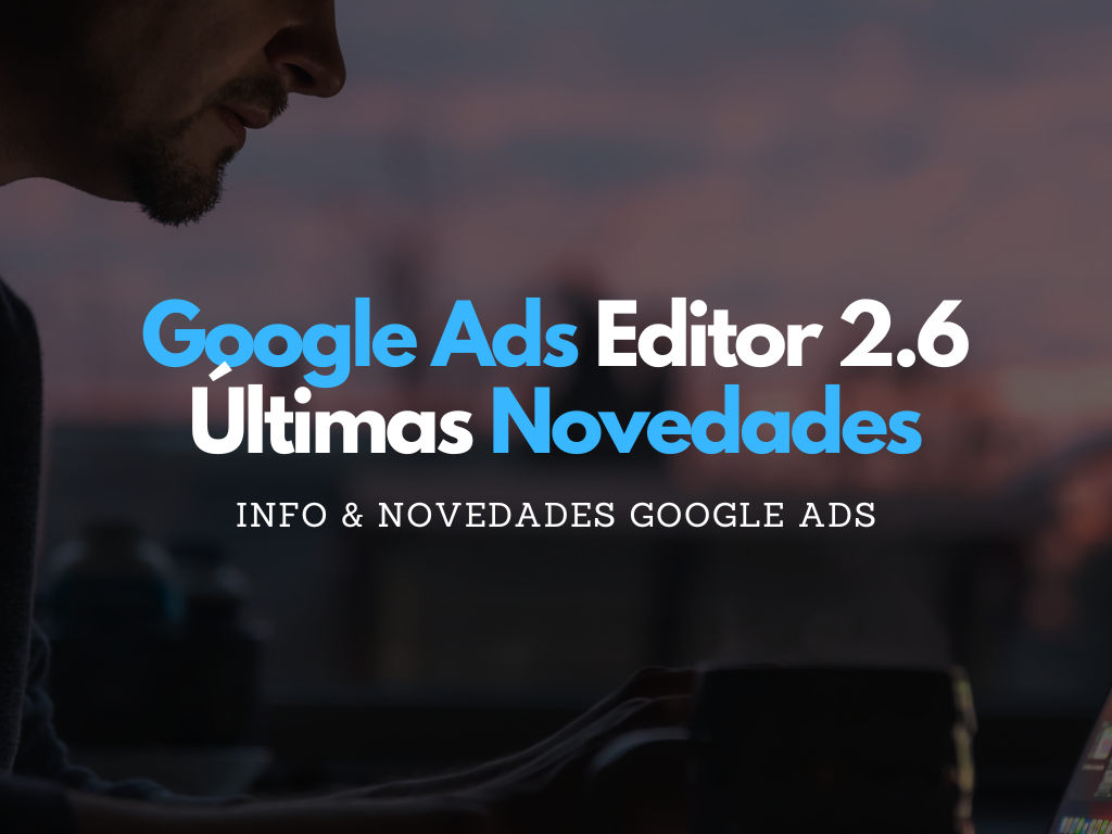 Tests A/B en Anuncios de Google Ads