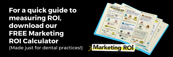 For a quick guide to gauging your ROI, download our FREE Marketing ROI Calculator!