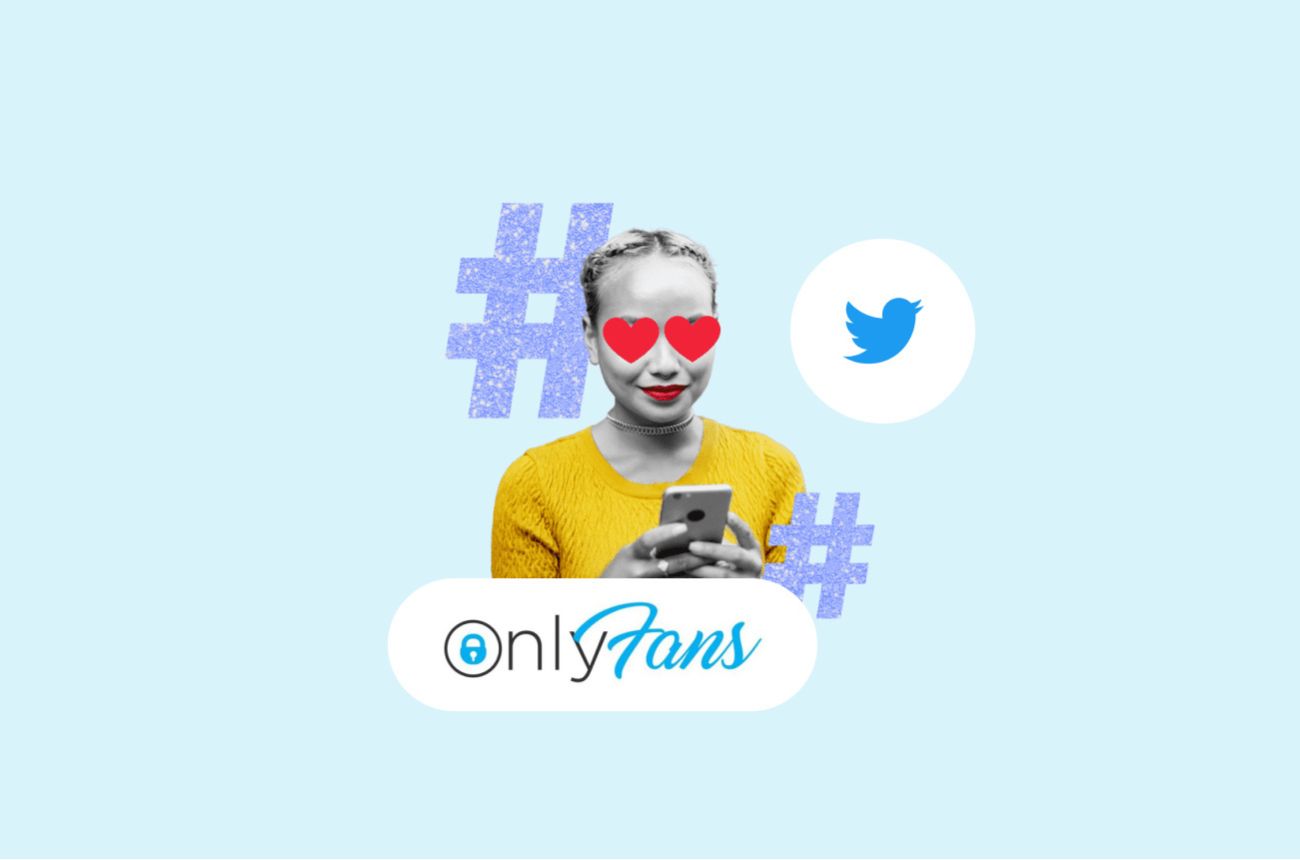 How to promote OnlyFans on Twitter - Ultimate Guide 2022