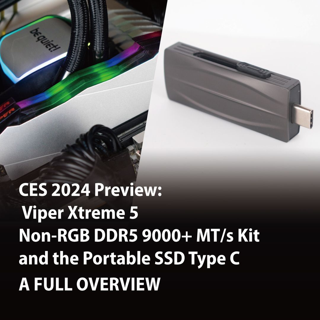 CES 2024 Preview: Viper PV573 M.2 PCIe Gen5 x4 SSD, Patriot Portable ...