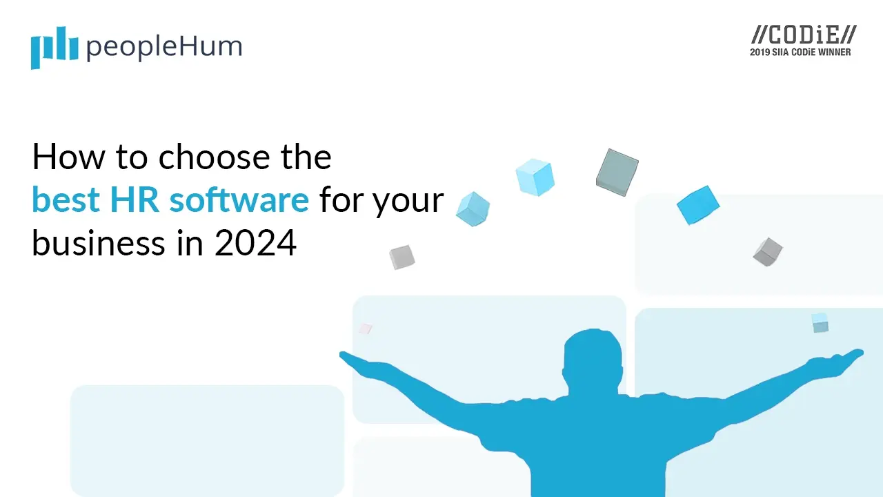 How to choose the Best HR software for your business in 2024 | peopleHum