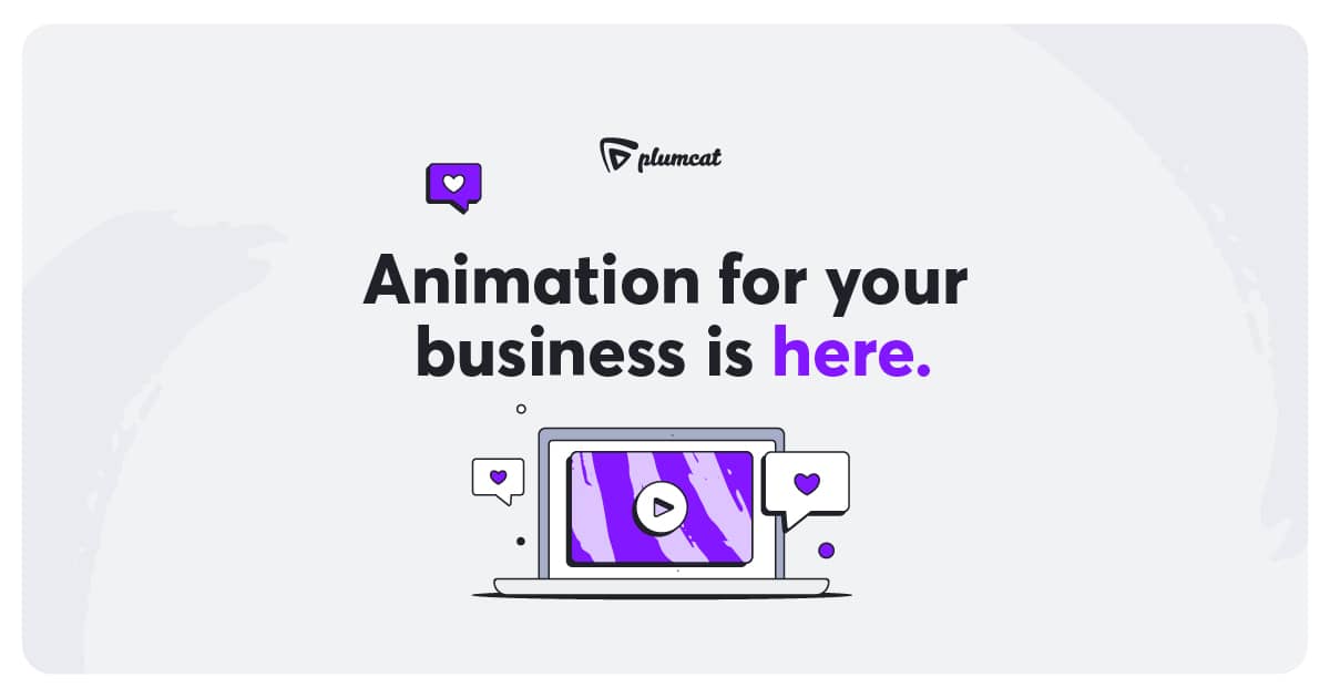 Plumcat・Animation for your business is here