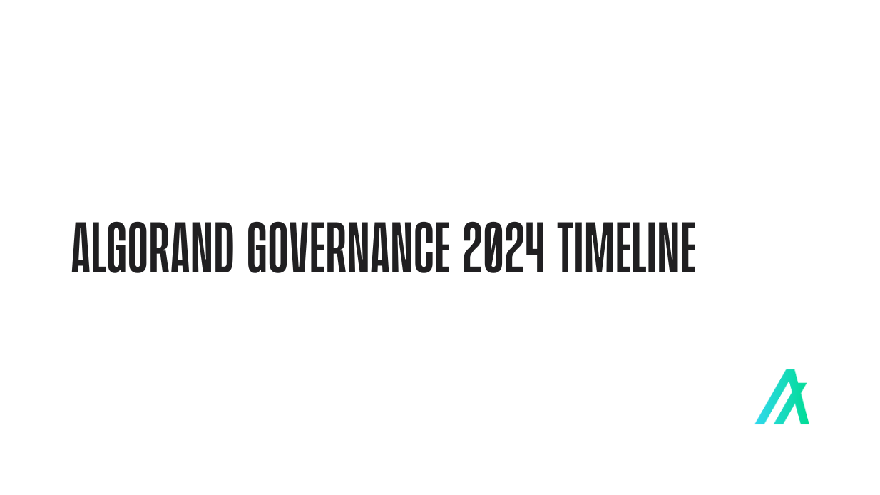 Algorand Governance 2024 Timeline