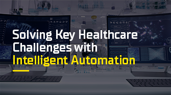 4 Ways Of Using Intelligent Automation To Tackle Key Challenges In The ...