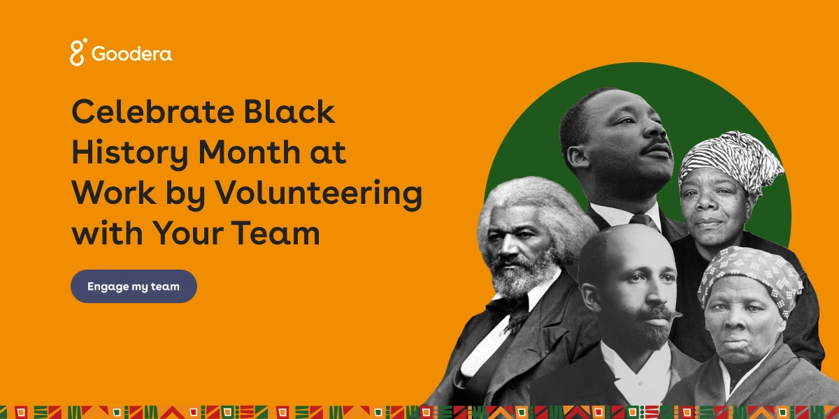 Volunteer to Celebrate Black History Month at Work | Goodera