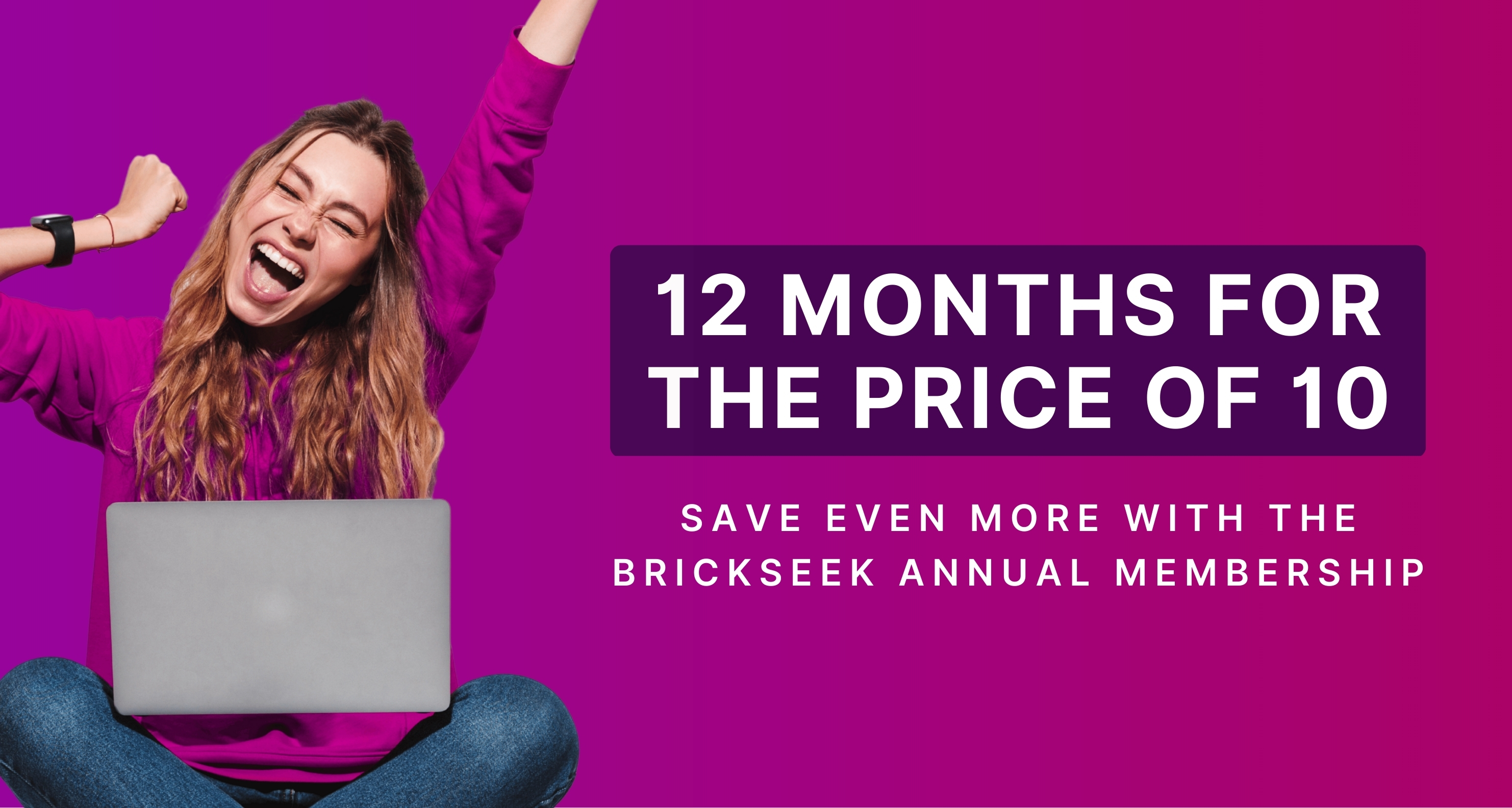 12 months for the price of ten brickseek
