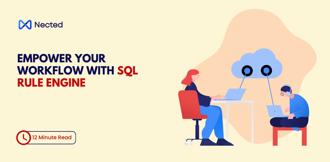 The Best SQL rule Engine in 2024 [Find out here] | Nected Blogs
