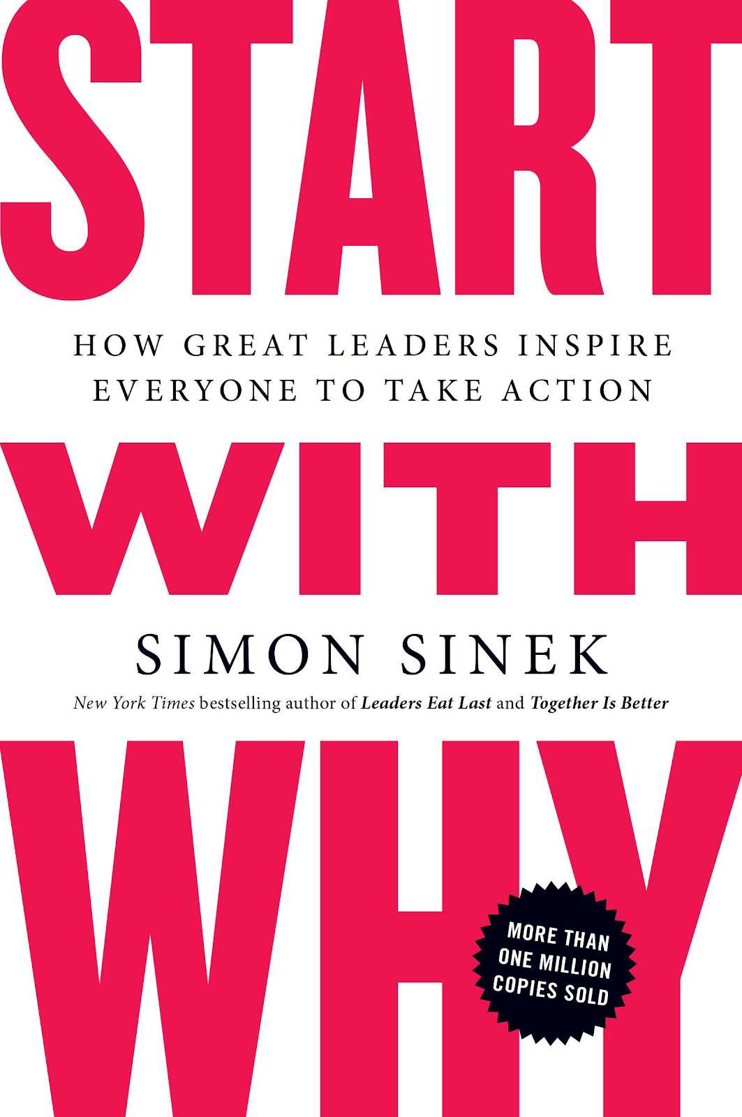 Front page of Start with Why: How Great Leaders Inspire Everyone to Take Action