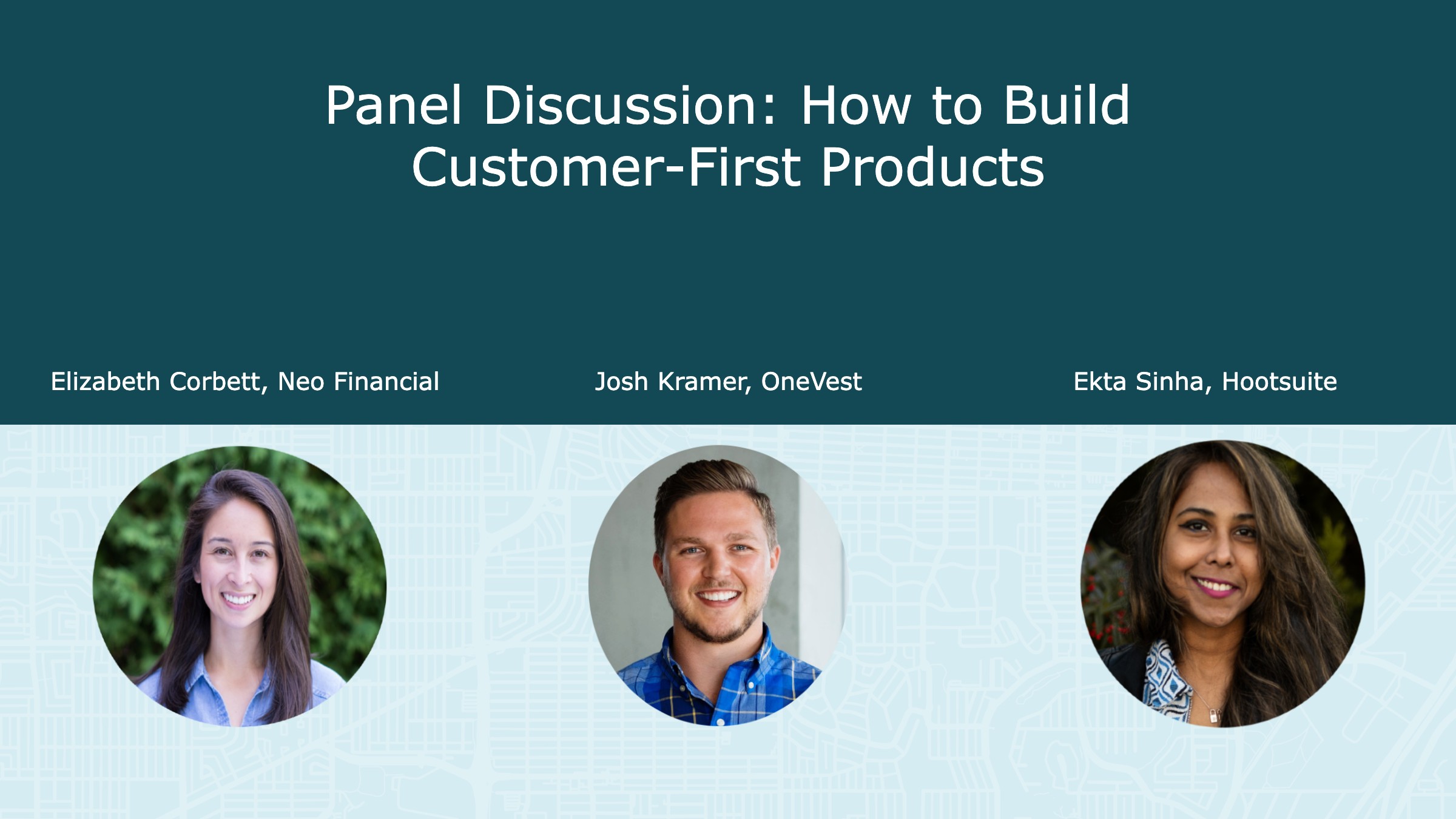Panel discussion: How to build customer-first products | Product Calgary