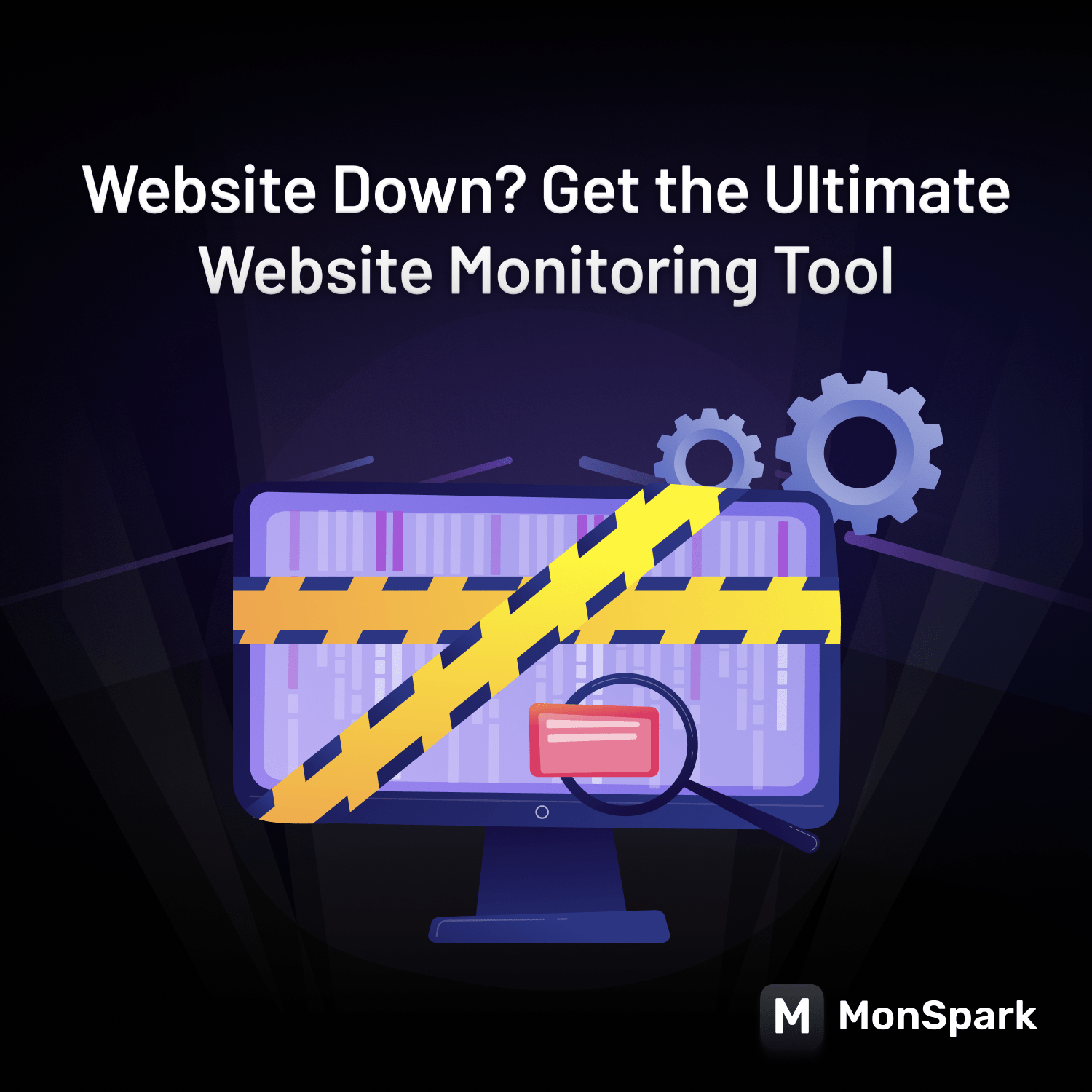Website Down? Get the Ultimate Website Monitoring Tool - MonSpark