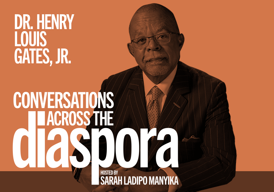 Conversations Across the Diaspora with guest Henry Louis Gates, Jr. MoAD