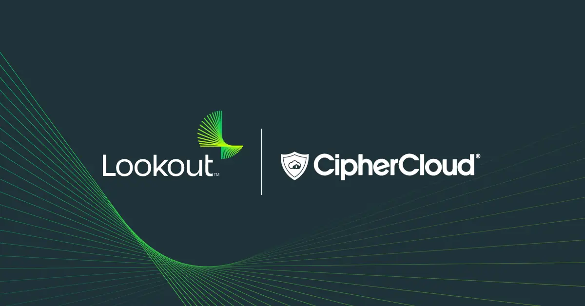Lookout and Ciphercloud logos on a dark background.