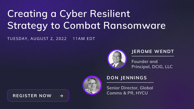 Creating a Cyber Resilience Strategy to Combat Ransomware