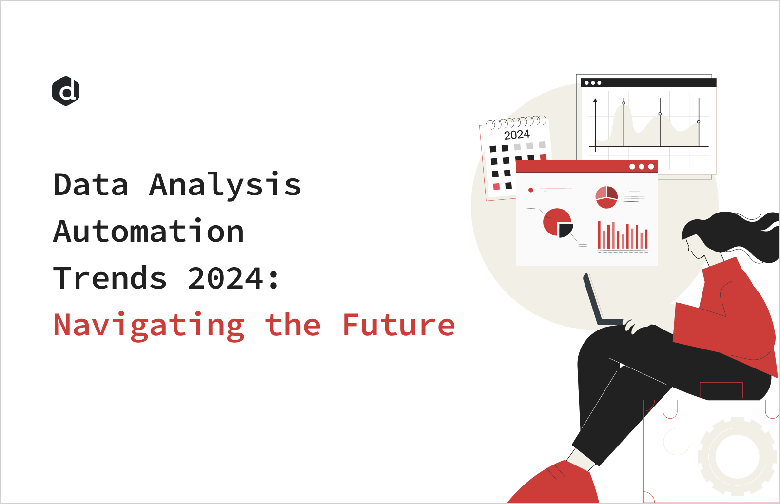 Data Analysis Automation Trends 2024: The Future of Data Science ...