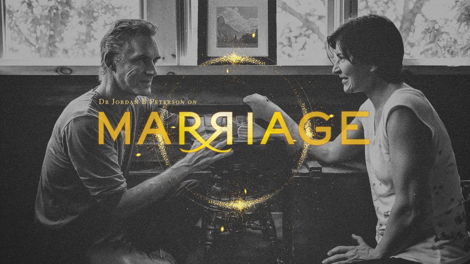 Jordan Peterson Marriage Series