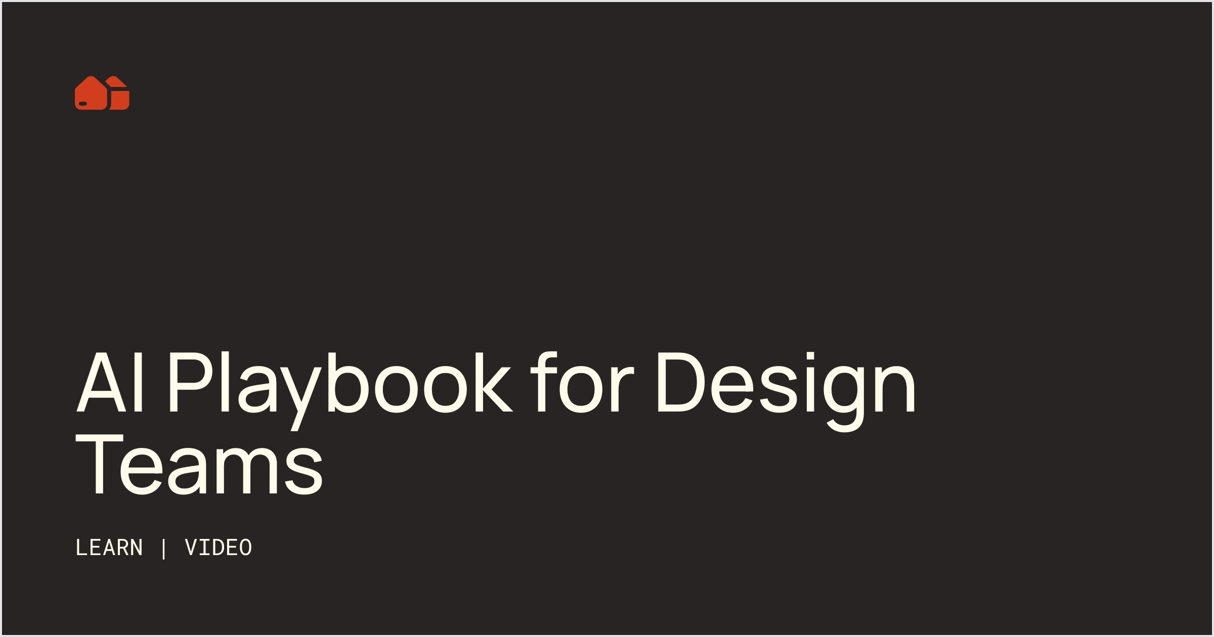 AI Playbook for Design Teams [Video] No-Code Supply Co.