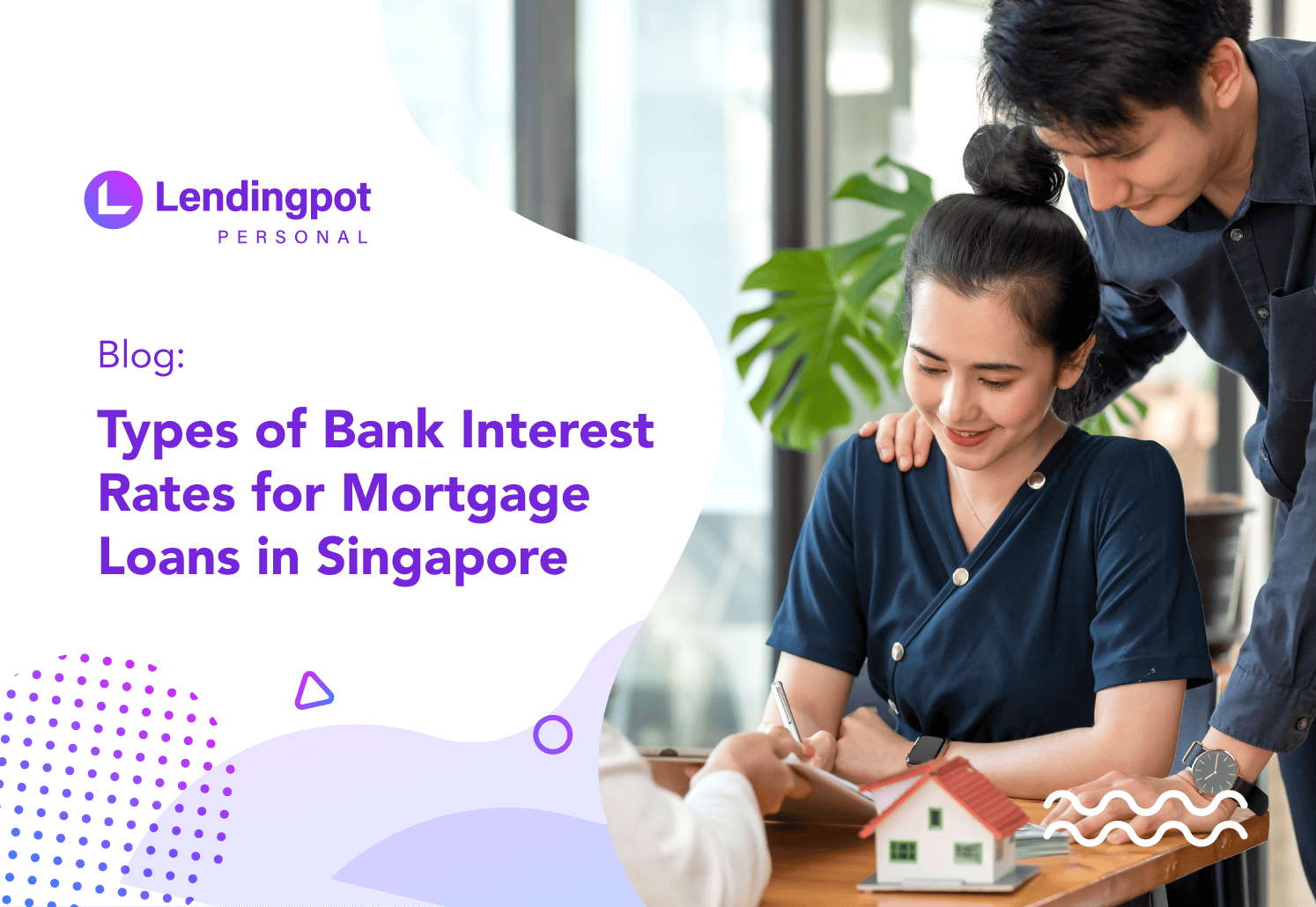 Types of Bank Interest Rates for Mortgage Loans in Singapore